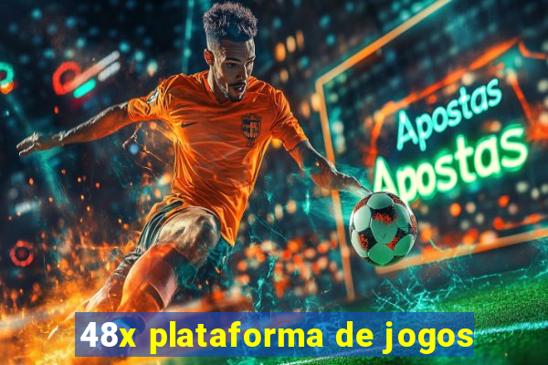 48x plataforma de jogos